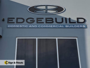 Custom sign, 3D building sign. Acrylic signage